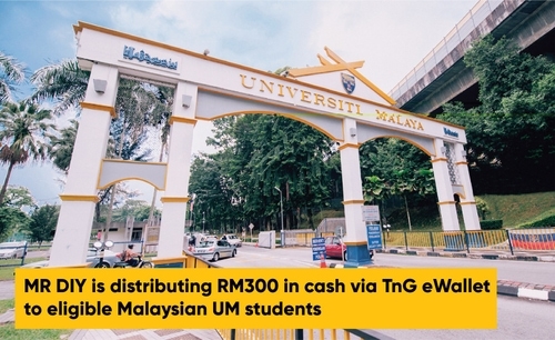 MR D.I.Y. distributes RM300 in cash via Touch ‘n Go eWallet to 15,000 UM students