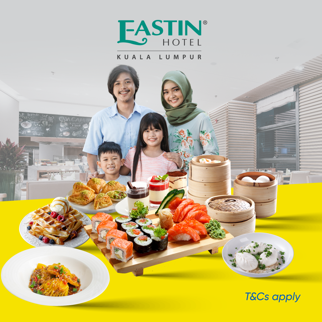 Eastin Hotel Kuala Lumpur Dine In Campaign